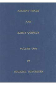 Ancient Trade and Early Coinage, Volume 2