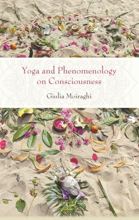 Yoga and Phenomenology on Consciousness
