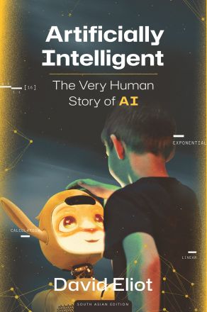 Artificially Intelligent: The Very Human Story of AI