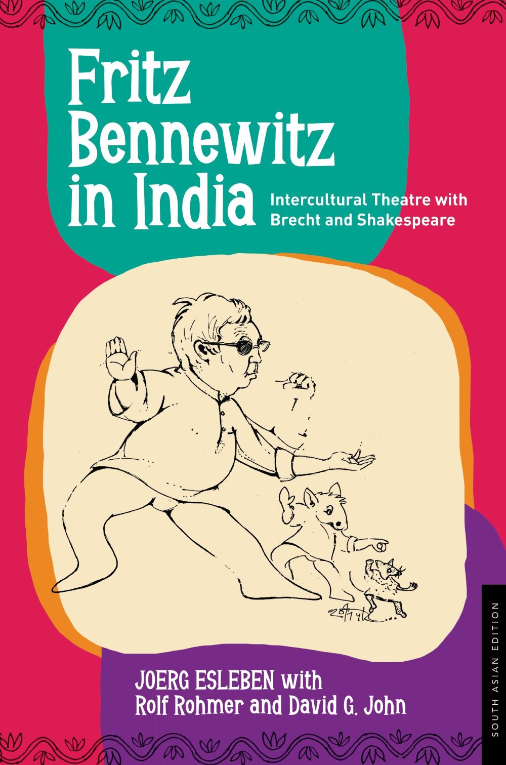 Fritz Bennewitz in India: Intercultural Theatre with Brecht and Shakespeare